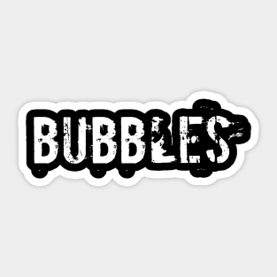 BUBBLES Sticker